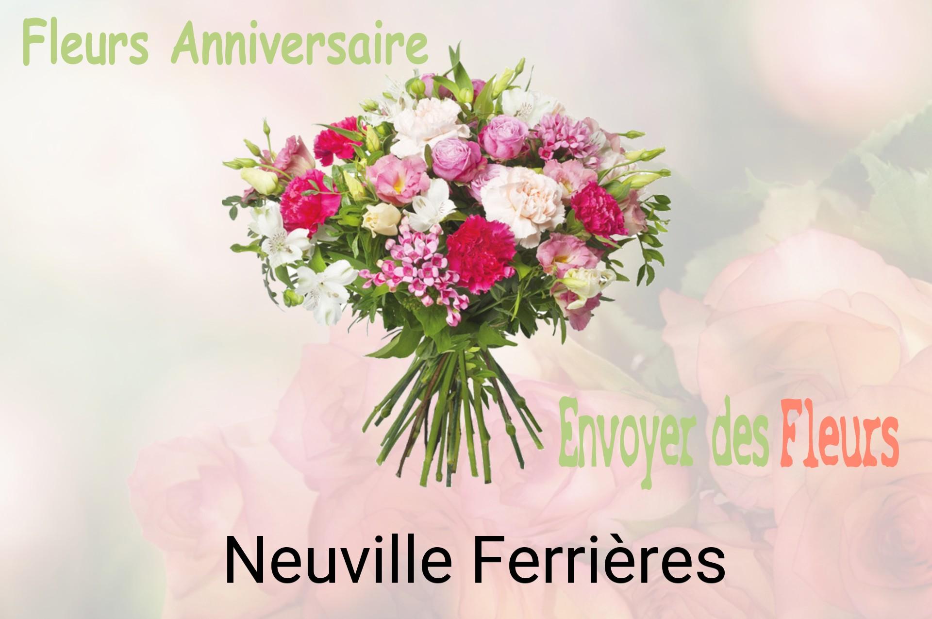 Bouquet de fleurs d’anniversaire livré à Neuville-Ferrières